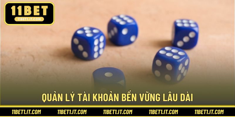 Quản lý tài khoản bền vững lâu dài