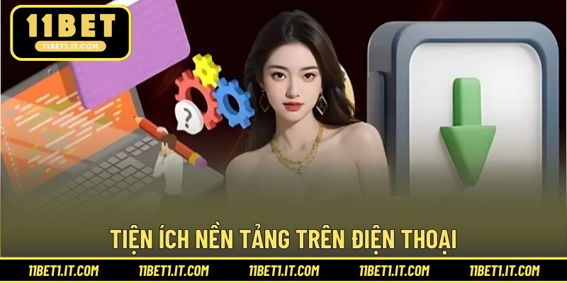 Tiện ích nền tảng trên điện thoại